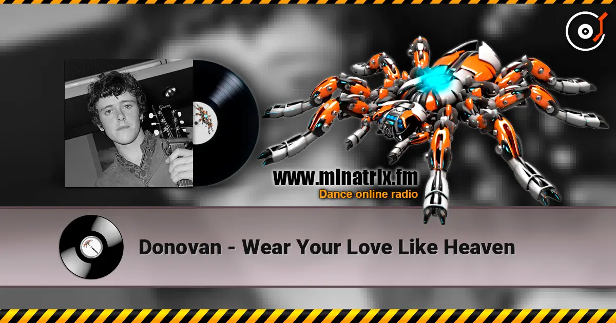 Donovan - Wear Your Love Like Heaven listen online in high quality | Minatrix.FM
