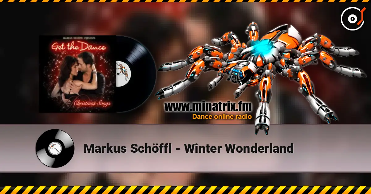 Markus Schöffl - Winter Wonderland слухати онлайн у високій якості | Minatrix.FM