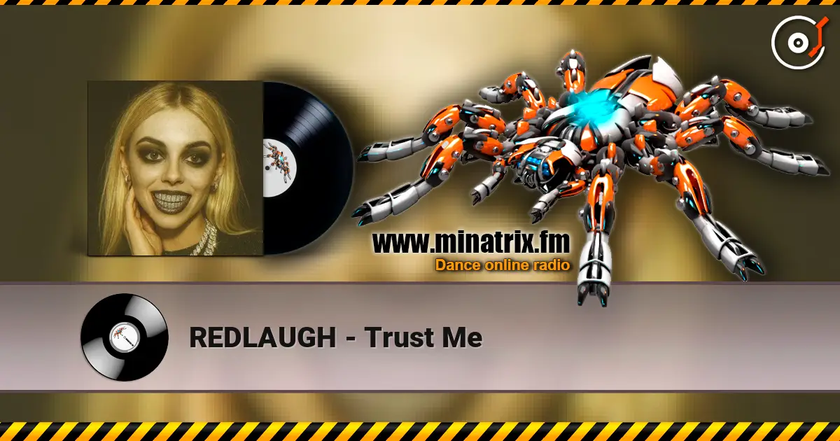 REDLAUGH - Trust Me listen online in high quality | Minatrix.FM