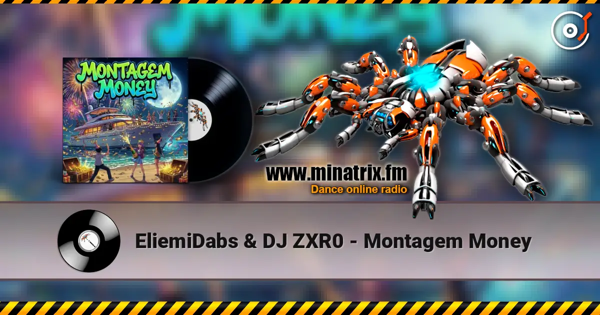 EliemiDabs & DJ ZXR0 - Montagem Money listen online in high quality | Minatrix.FM