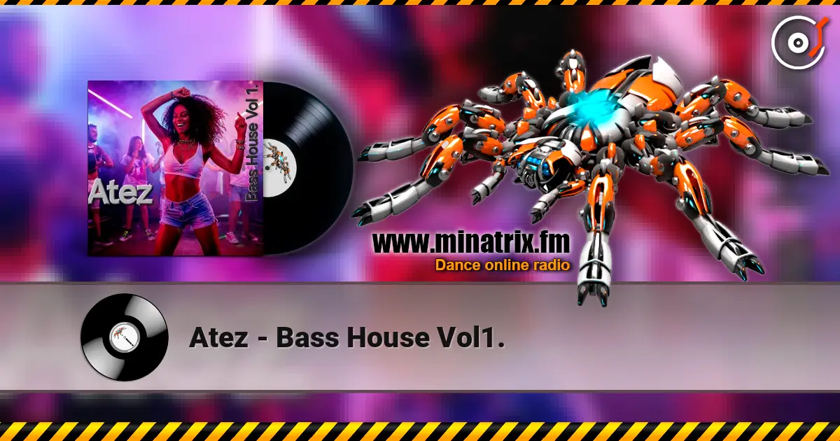 Atez - Bass House Vol1. listen online in high quality | Minatrix.FM