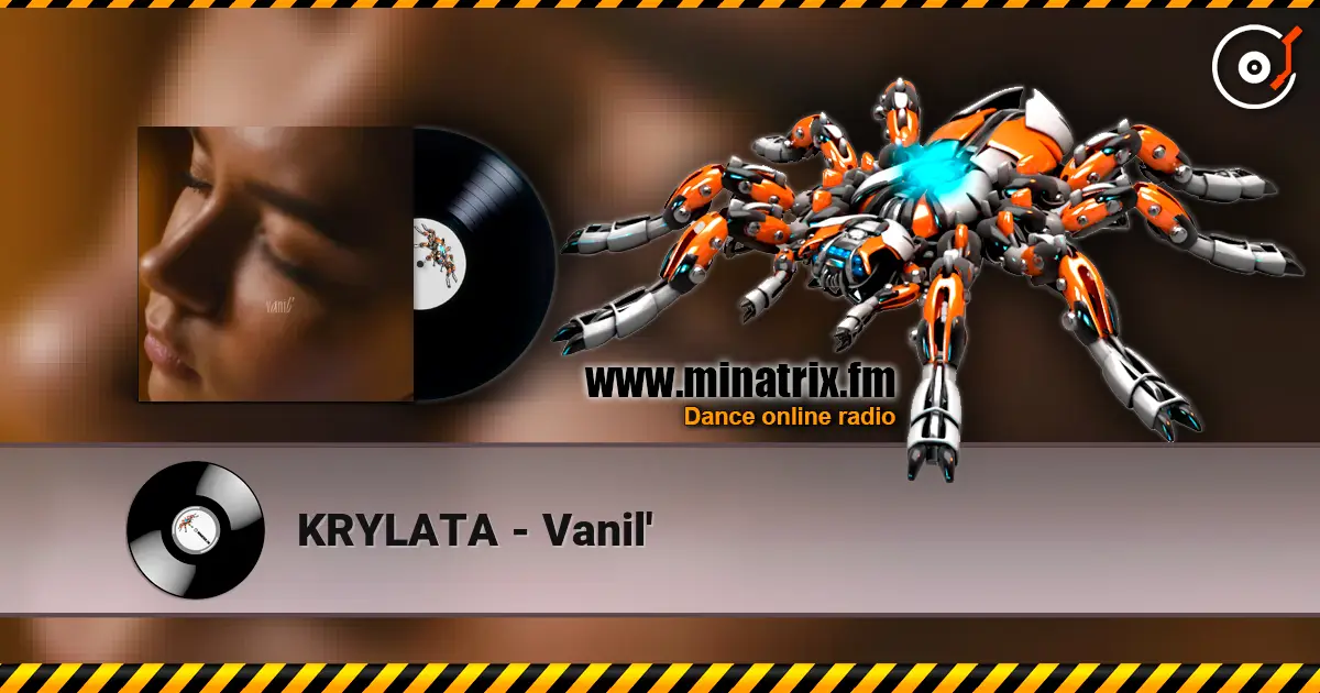 KRYLATA - Vanil' слухати онлайн у високій якості | Minatrix.FM