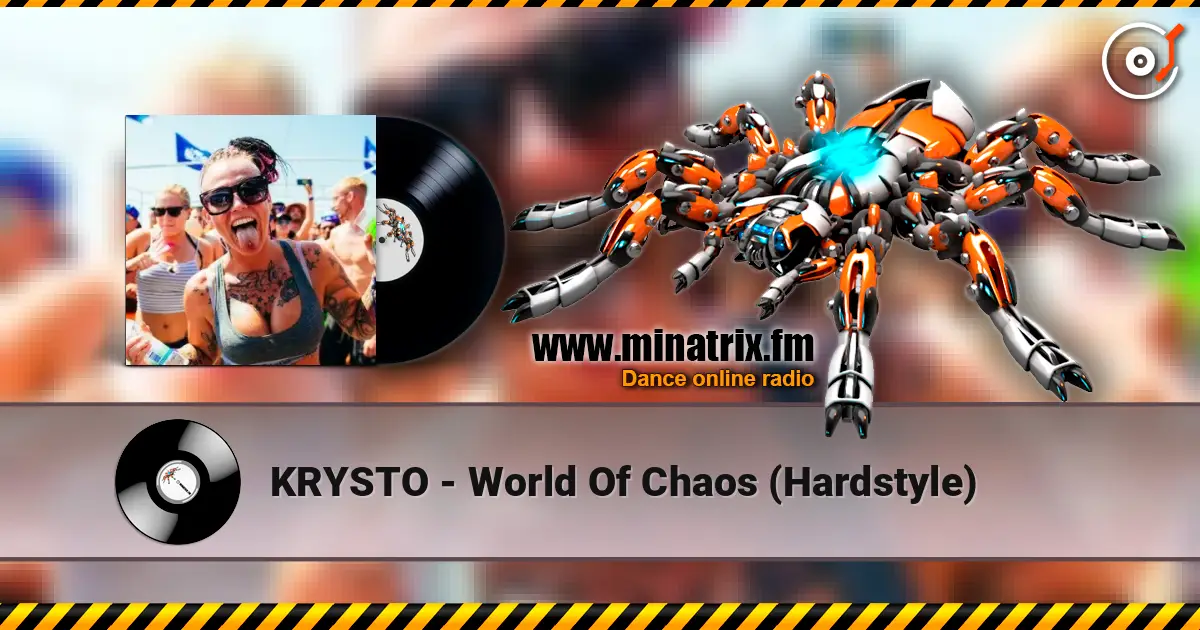KRYSTO - World Of Chaos (Hardstyle) listen online in high quality | Minatrix.FM