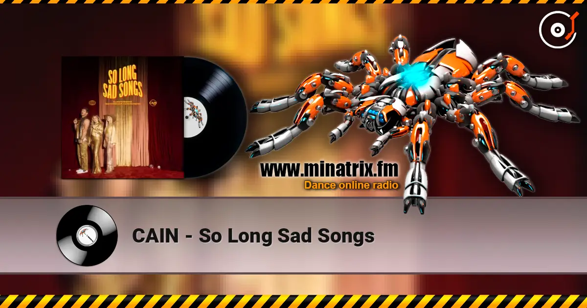CAIN - So Long Sad Songs слухати онлайн у високій якості | Minatrix.FM