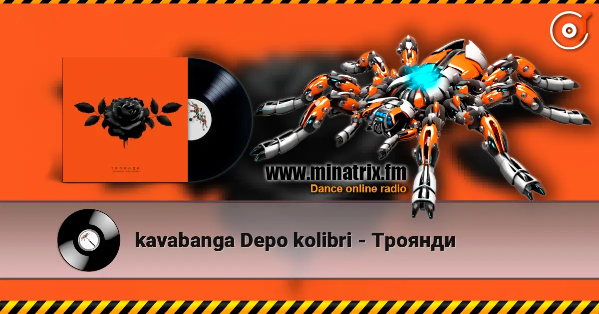 kavabanga Depo kolibri - Троянди слухати онлайн у високій якості | Minatrix.FM