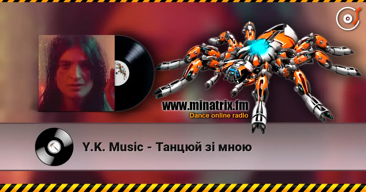 Y.K. Music - Танцюй зі мною слухати онлайн у високій якості | Minatrix.FM