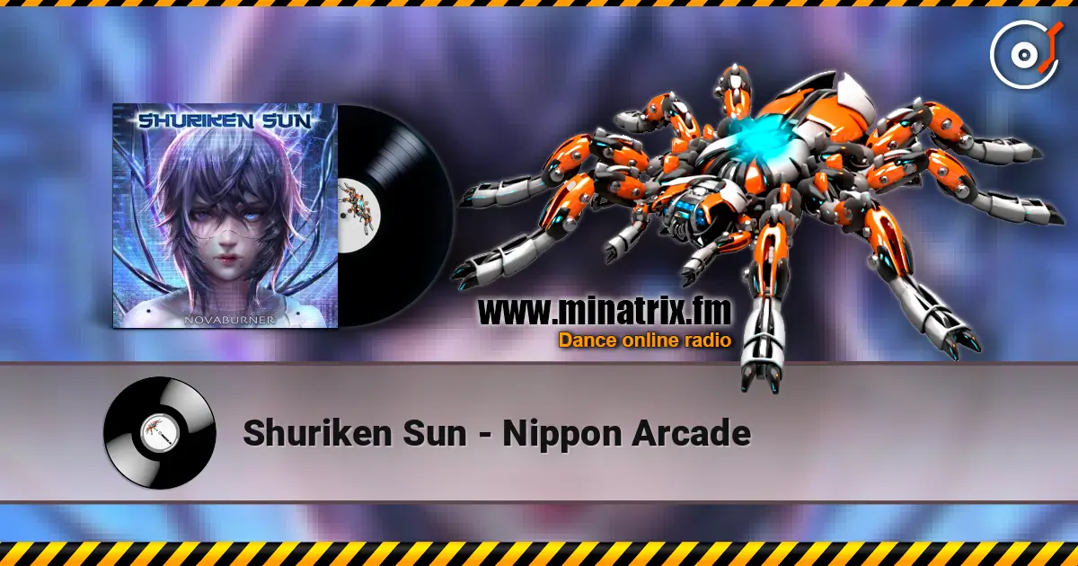 Shuriken Sun - Nippon Arcade listen online in high quality | Minatrix.FM
