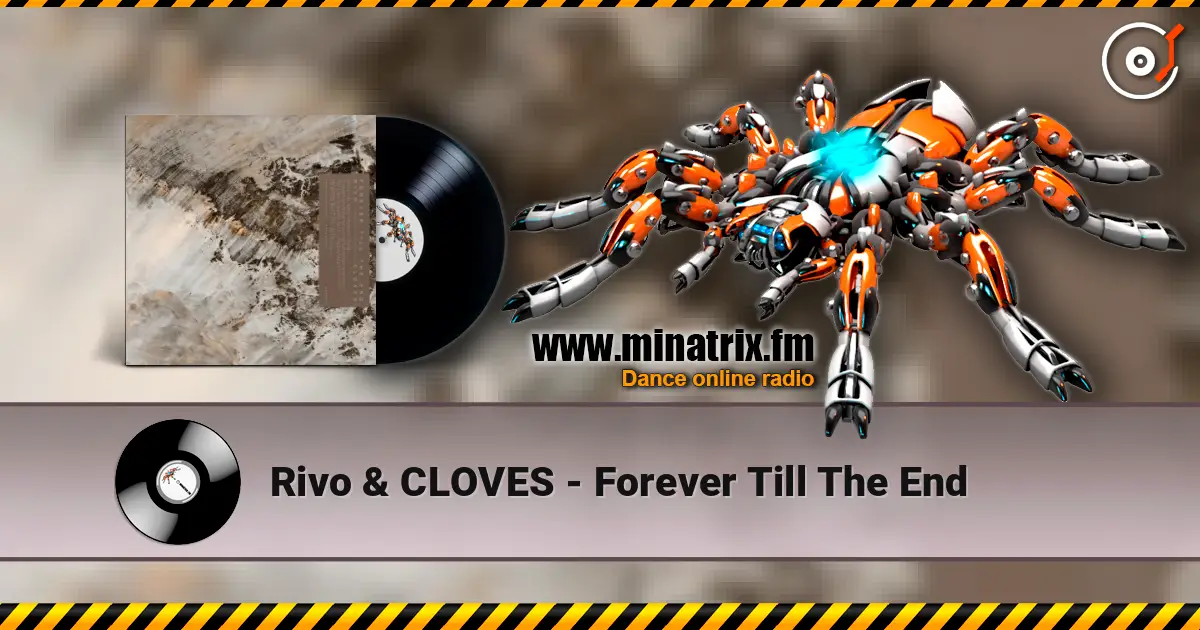 Rivo & CLOVES - Forever Till The End listen online in high quality | Minatrix.FM