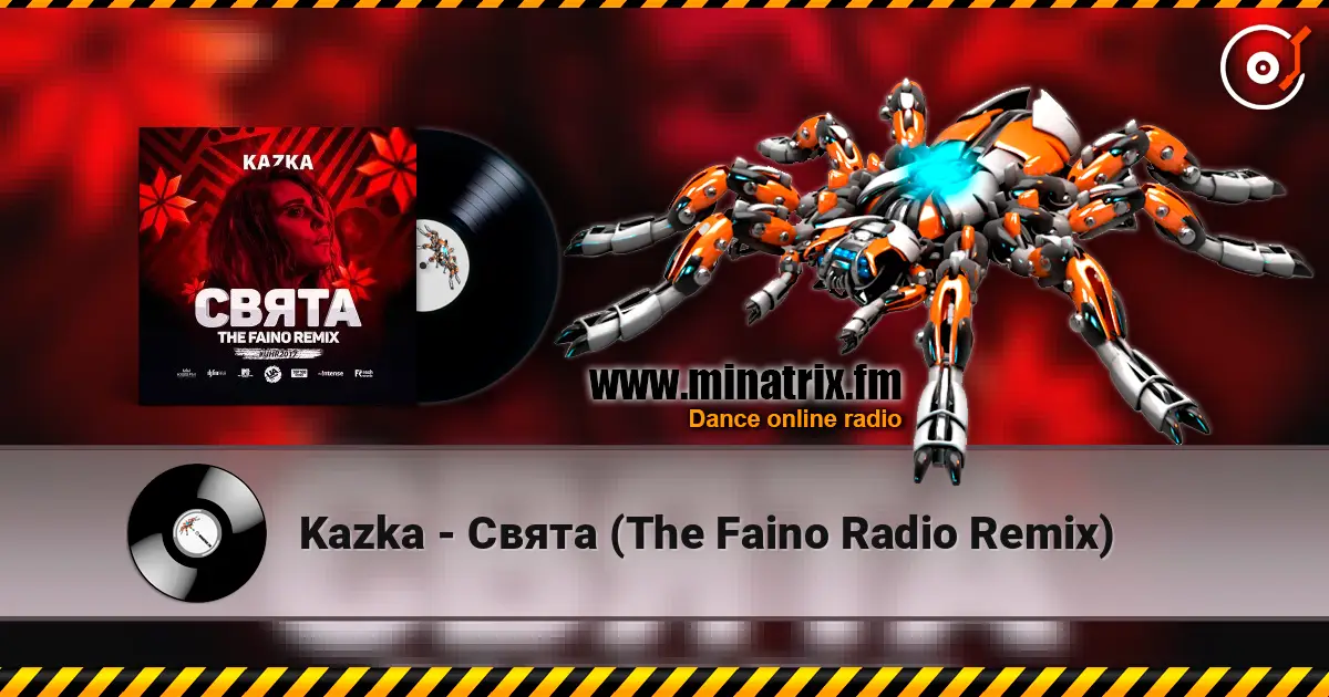Kazka - Свята (The Faino Radio Remix) listen online in high quality | Minatrix.FM