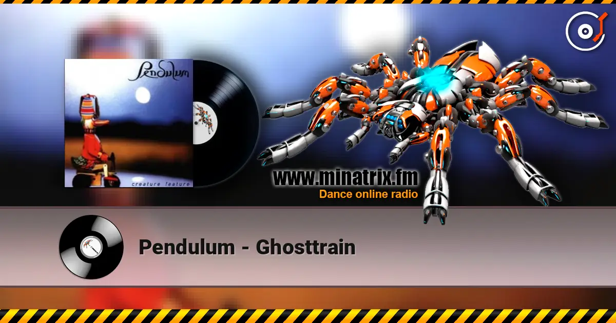 Pendulum - Ghosttrain listen online in high quality | Minatrix.FM