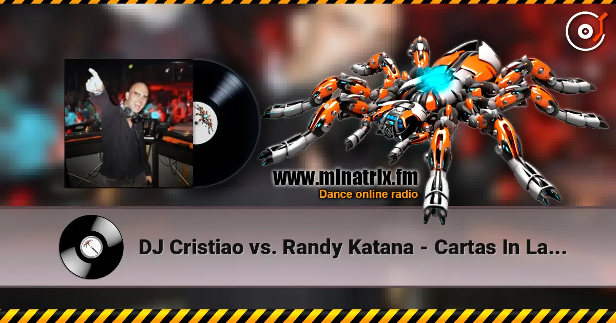 DJ Cristiao vs. Randy Katana - Cartas In La Silence (Bryan Kearney Smash-Up) listen online in high quality | Minatrix.FM