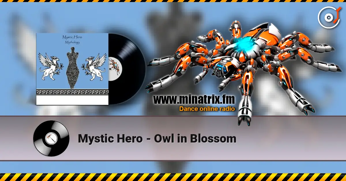 Mystic Hero - Owl in Blossom слухати онлайн у високій якості | Minatrix.FM