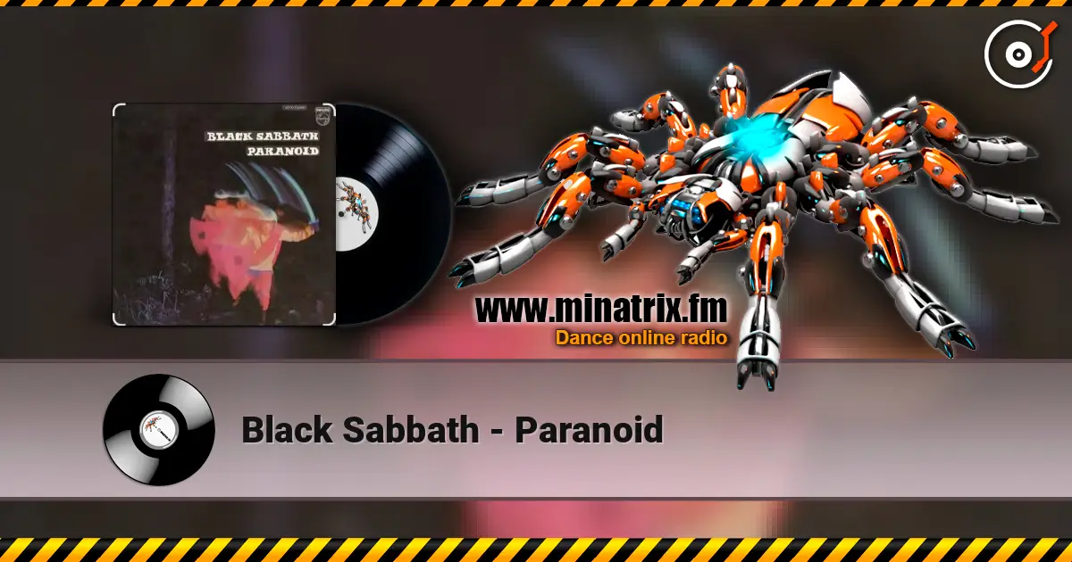 Black Sabbath - Paranoid listen online in high quality | Minatrix.FM