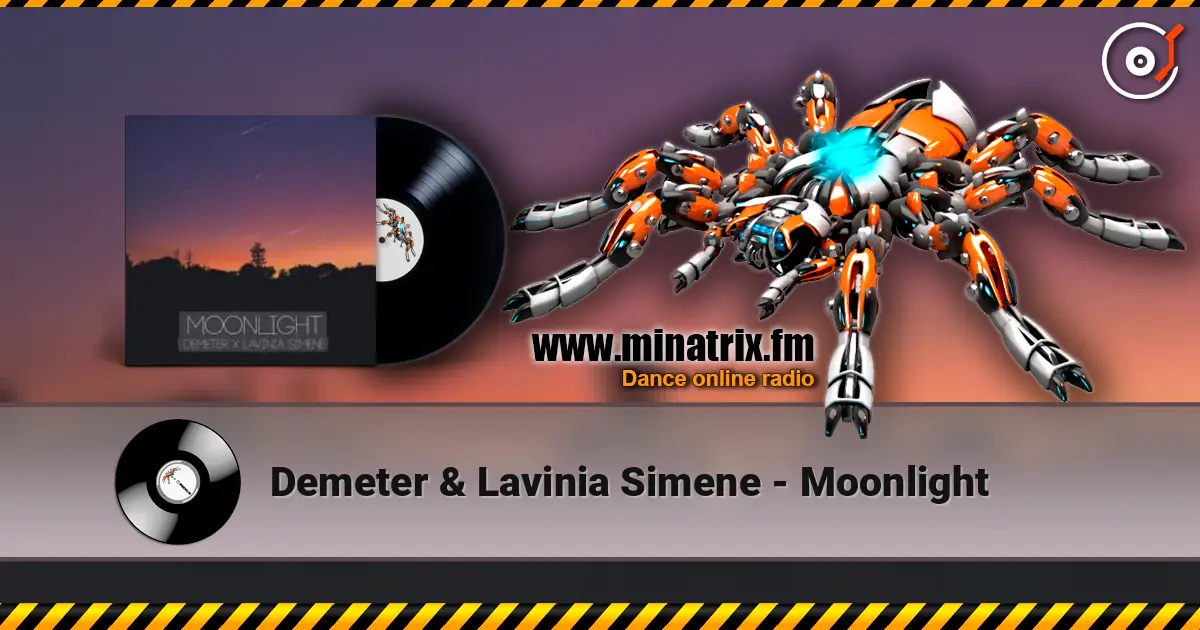 Demeter & Lavinia Simene - Moonlight слухати онлайн у високій якості | Minatrix.FM