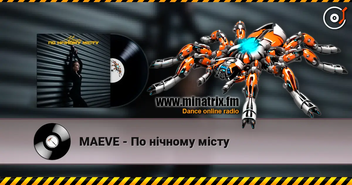 MAEVE - По нічному місту listen online in high quality | Minatrix.FM