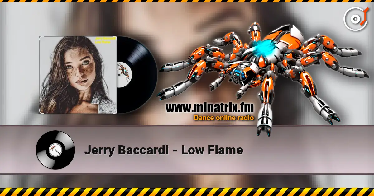 Jerry Baccardi - Low Flame слухати онлайн у високій якості | Minatrix.FM