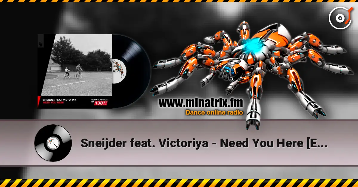 Sneijder feat. Victoriya - Need You Here [Extended Mix] слухати онлайн у високій якості | Minatrix.FM