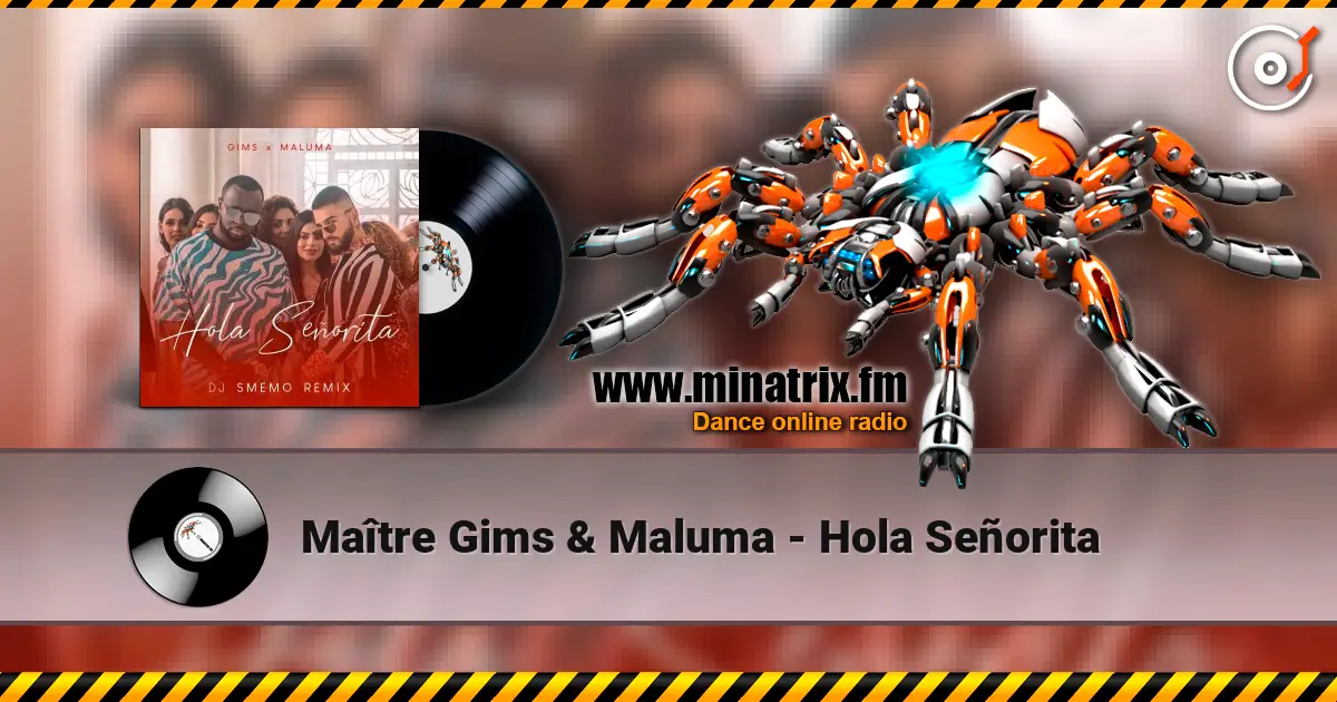 Maître Gims & Maluma - Hola Señorita слухати онлайн у високій якості | Minatrix.FM