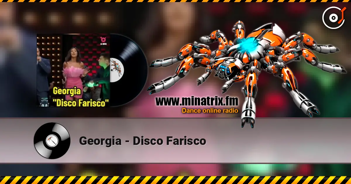 Georgia - Disco Farisco слухати онлайн у високій якості | Minatrix.FM