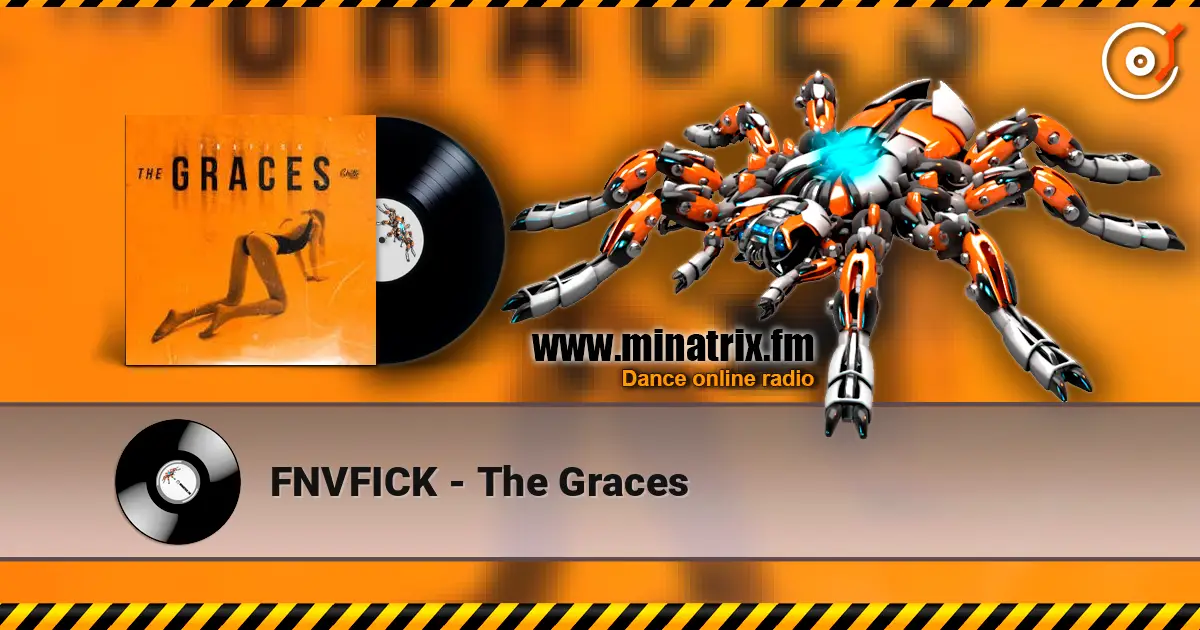 FNVFICK - The Graces слухати онлайн у високій якості | Minatrix.FM