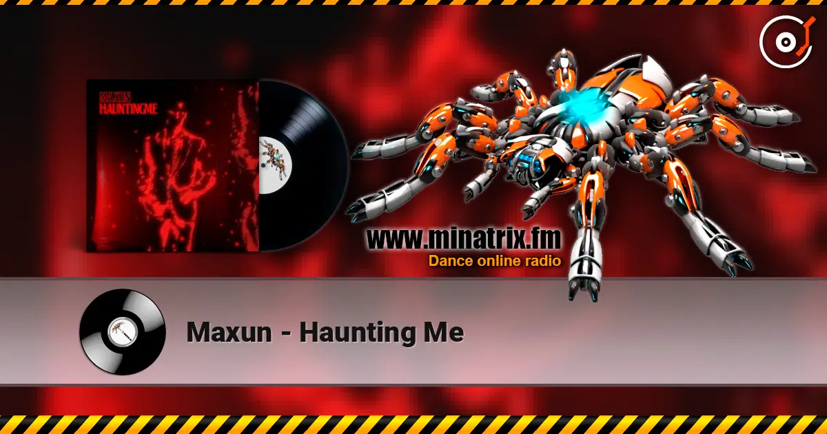 Maxun - Haunting Me listen online in high quality | Minatrix.FM