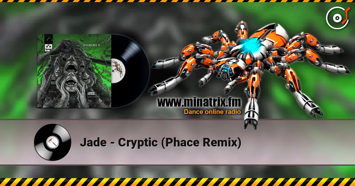 Jade - Cryptic (Phace Remix) listen online in high quality | Minatrix.FM