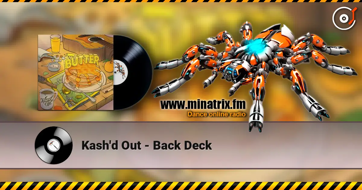 Kash'd Out - Back Deck listen online in high quality | Minatrix.FM