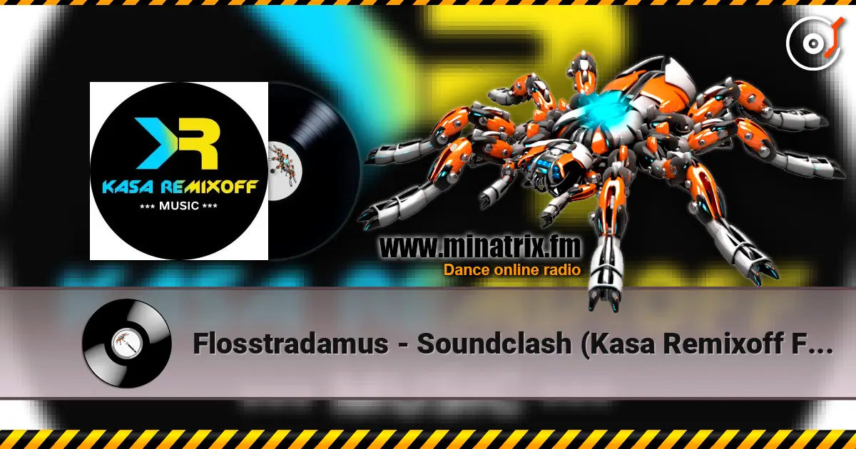 Flosstradamus - Soundclash (Kasa Remixoff Future Rave Remix) listen online in high quality | Minatrix.FM