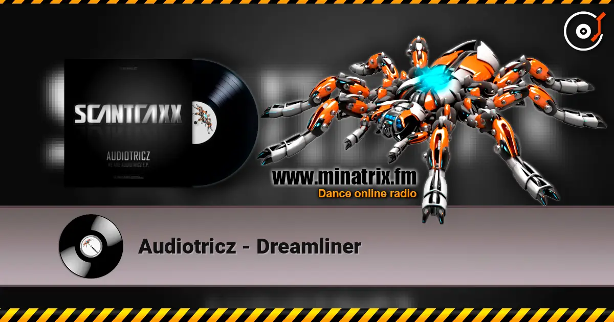 Audiotricz - Dreamliner listen online in high quality | Minatrix.FM