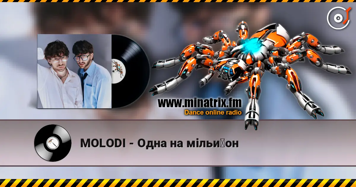 MOLODI - Одна на мільйон listen online in high quality | Minatrix.FM
