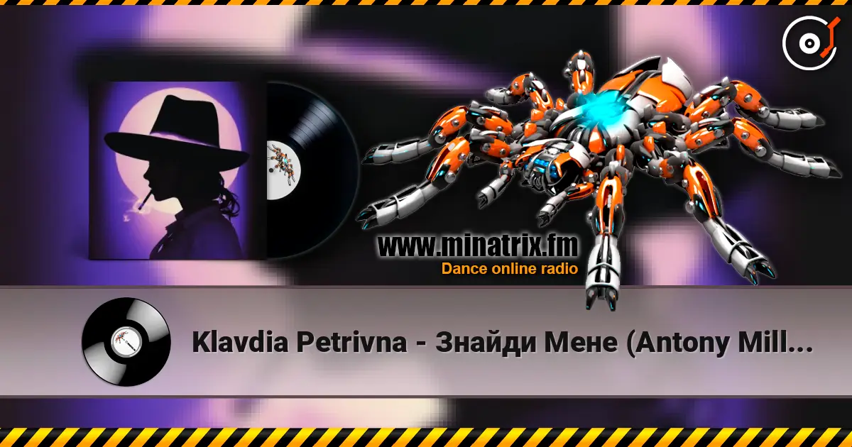 Klavdia Petrivna - Знайди Мене (Antony Millnor Remix) listen online in high quality | Minatrix.FM