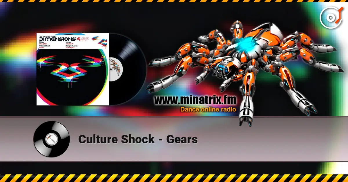 Culture Shock - Gears listen online in high quality | Minatrix.FM