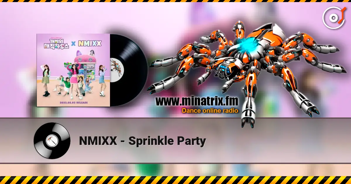 NMIXX - Sprinkle Party listen online in high quality | Minatrix.FM