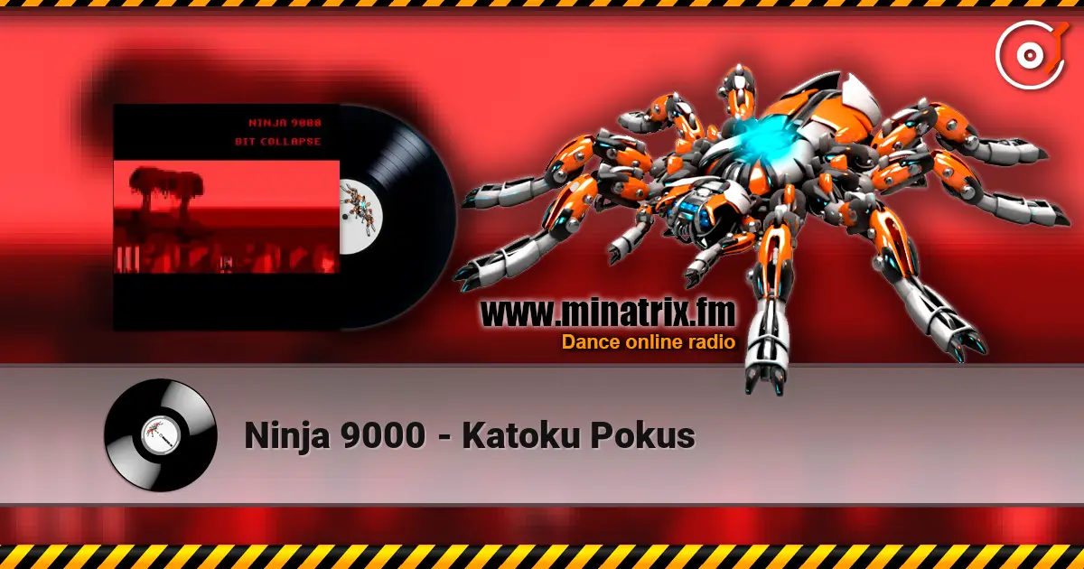 Ninja 9000 - Katoku Pokus listen online in high quality | Minatrix.FM