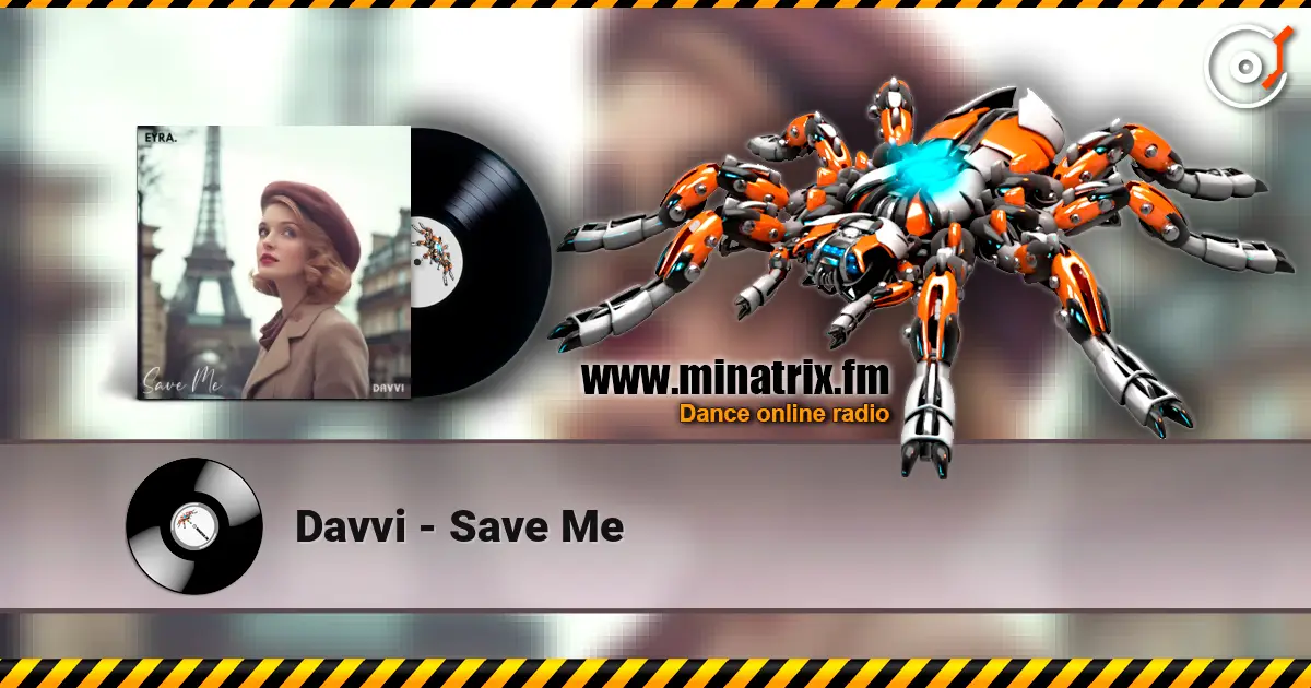 Davvi - Save Me listen online in high quality | Minatrix.FM