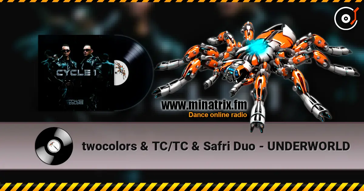 twocolors & TC/TC & Safri Duo - UNDERWORLD listen online in high quality | Minatrix.FM