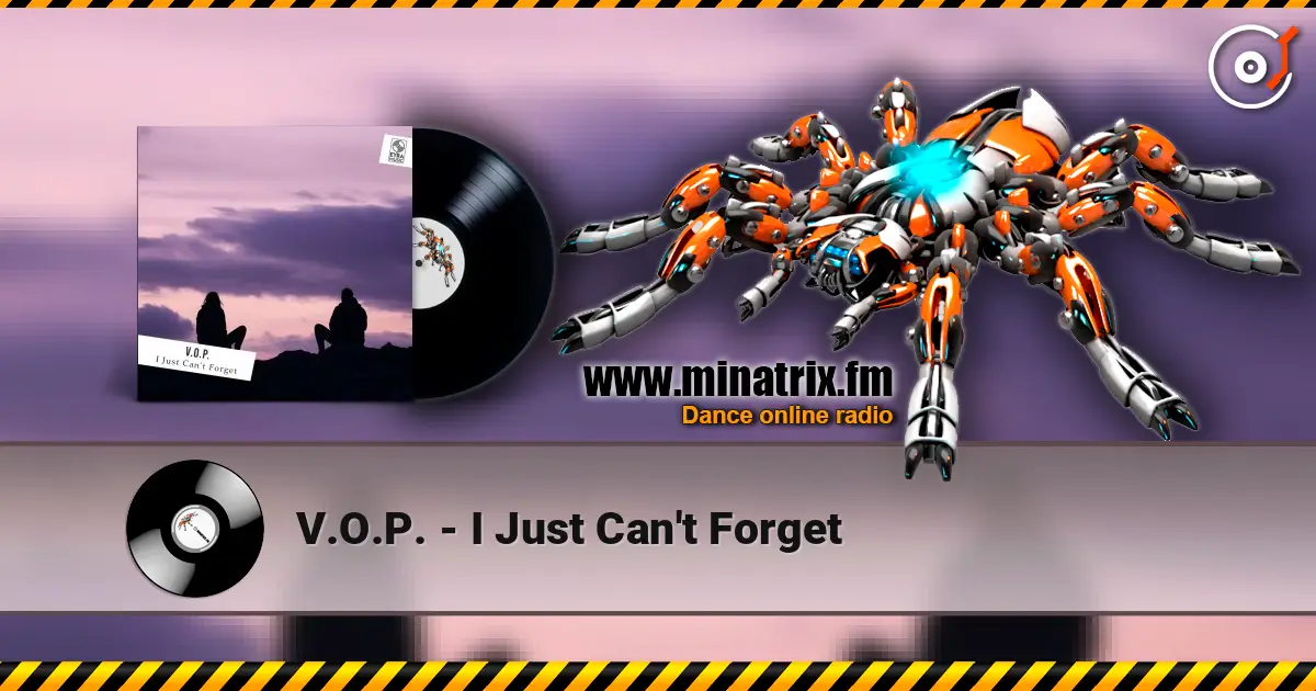 V.O.P. - I Just Can't Forget listen online in high quality | Minatrix.FM
