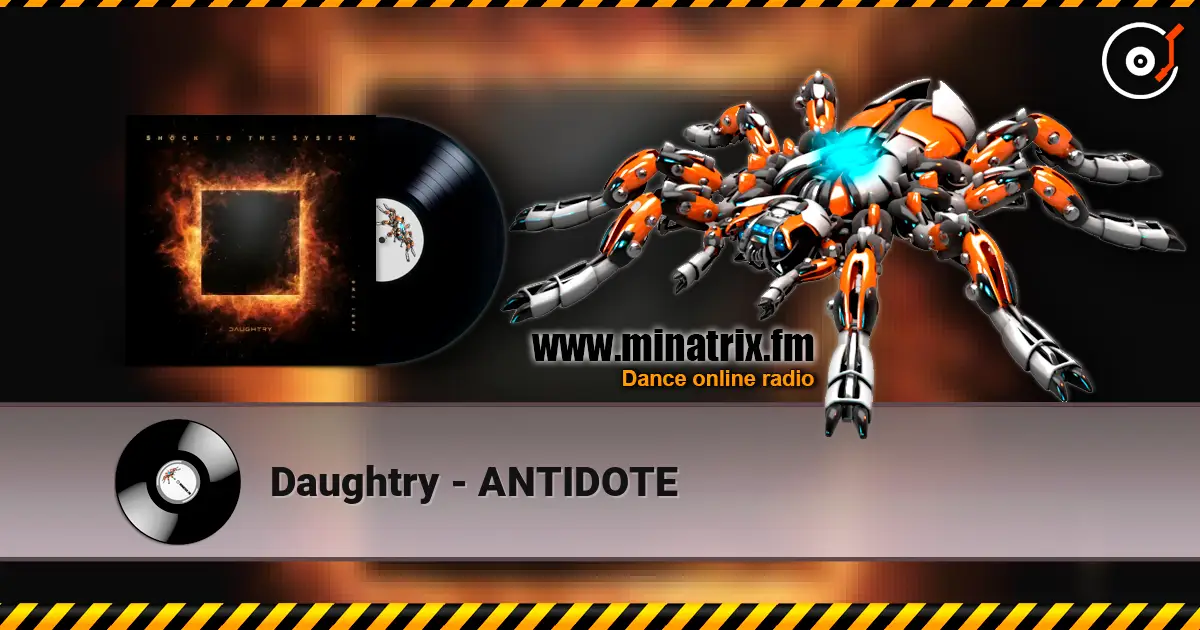 Daughtry - ANTIDOTE listen online in high quality | Minatrix.FM