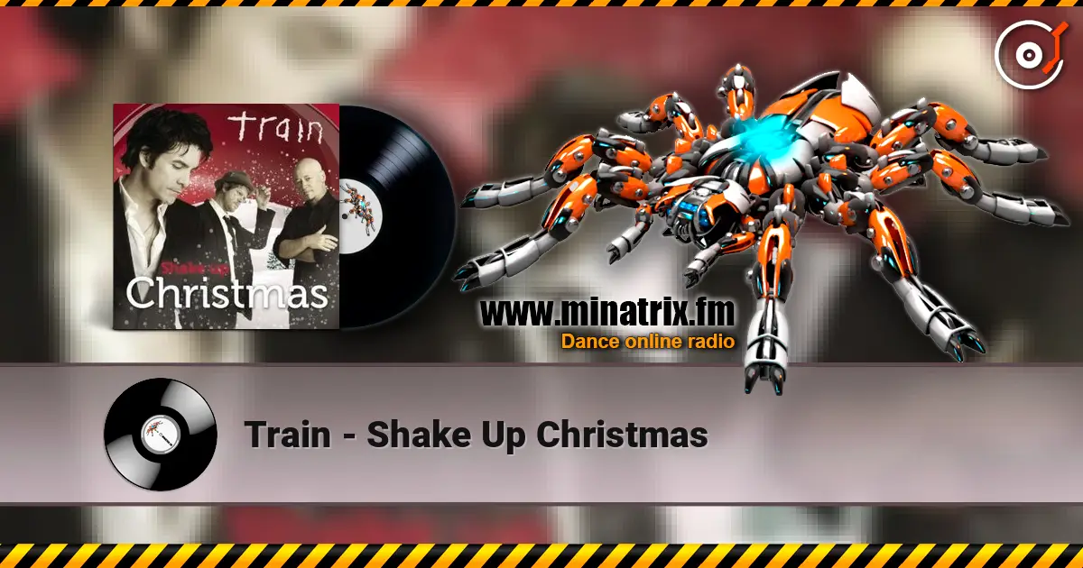 Train - Shake Up Christmas listen online in high quality | Minatrix.FM