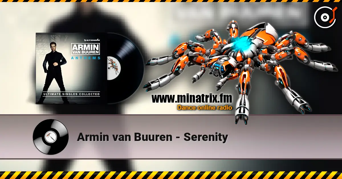 Armin van Buuren - Serenity listen online in high quality | Minatrix.FM