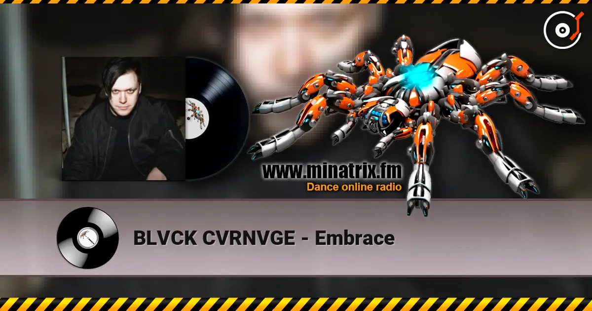 BLVCK CVRNVGE - Embrace listen online in high quality | Minatrix.FM