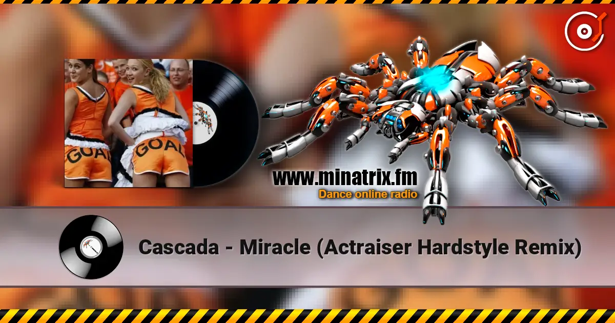 Cascada - Miracle (Actraiser Hardstyle Remix) listen online in high quality | Minatrix.FM