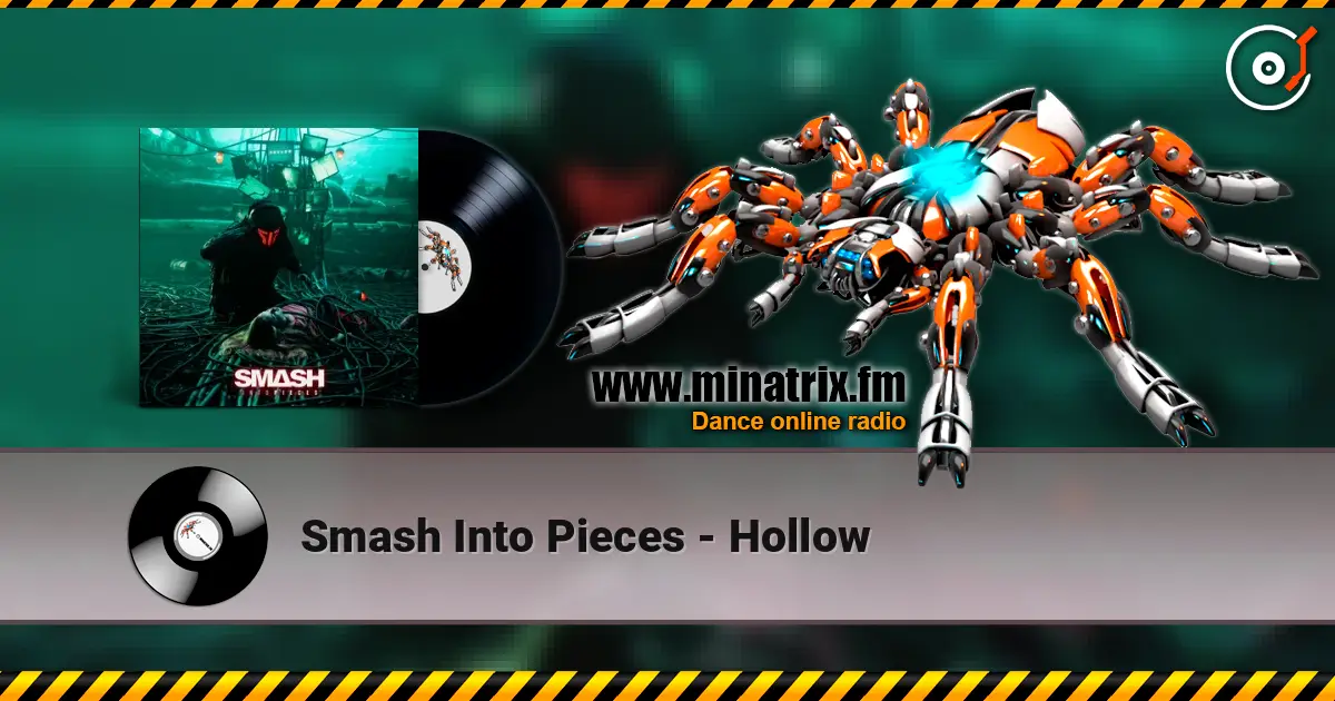 Smash Into Pieces - Hollow listen online in high quality | Minatrix.FM