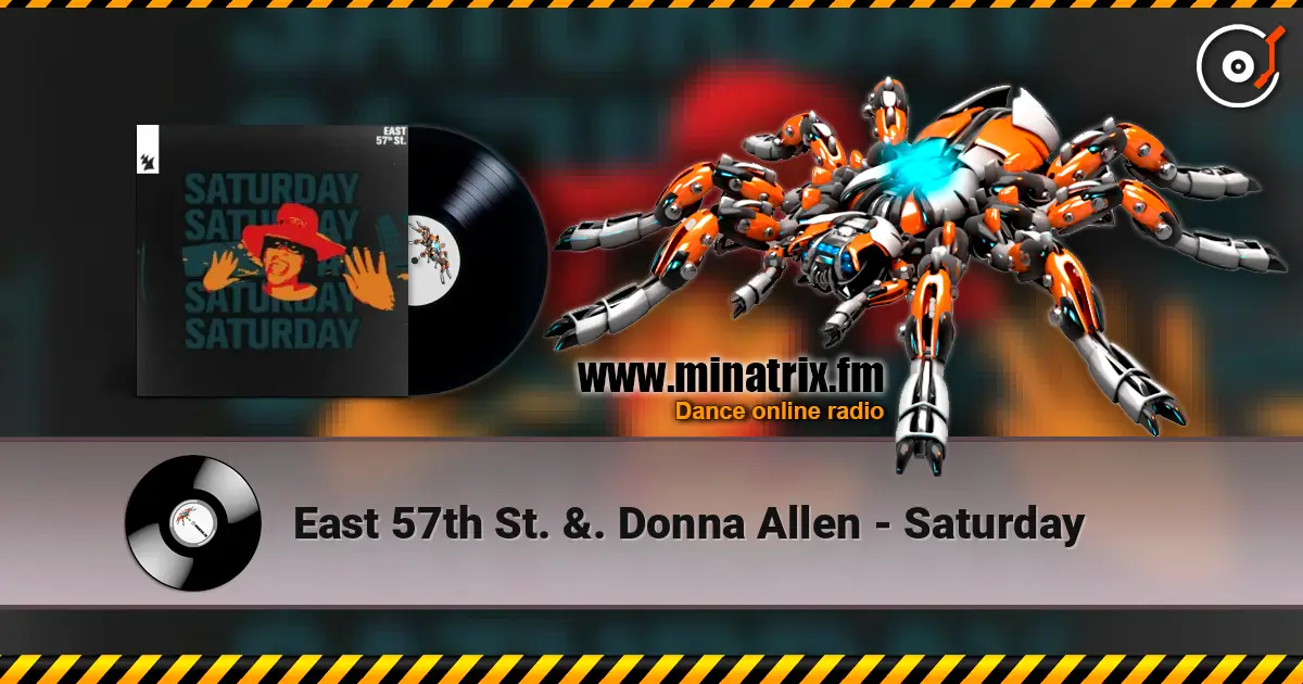 East 57th St. &. Donna Allen - Saturday listen online in high quality | Minatrix.FM