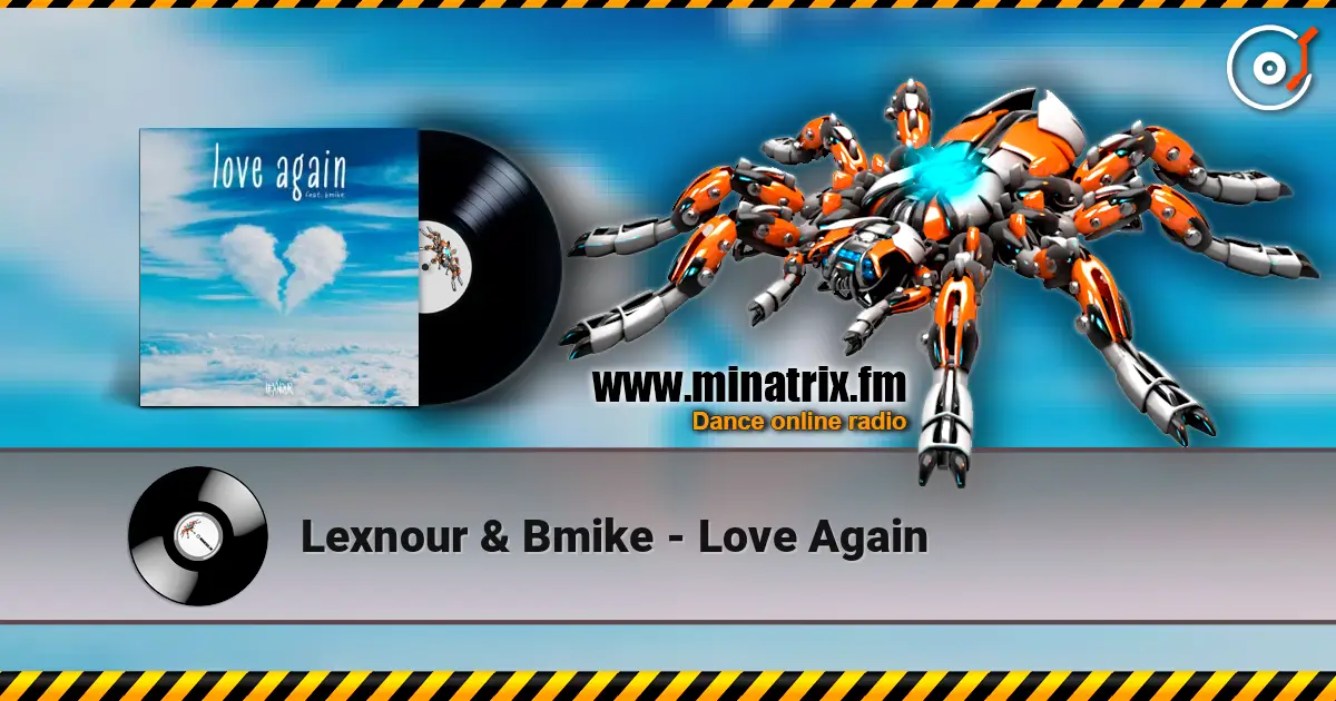Lexnour & Bmike - Love Again listen online in high quality | Minatrix.FM