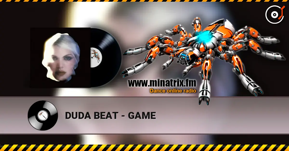 DUDA BEAT - GAME listen online in high quality | Minatrix.FM