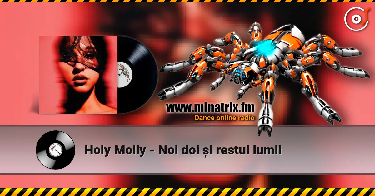 Holy Molly - Noi doi și restul lumii listen online in high quality | Minatrix.FM