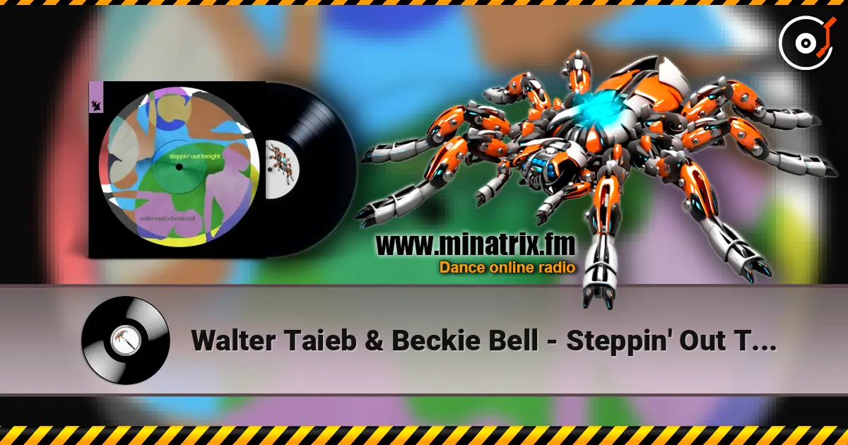 Walter Taieb & Beckie Bell - Steppin' Out Tonight listen online in high quality | Minatrix.FM