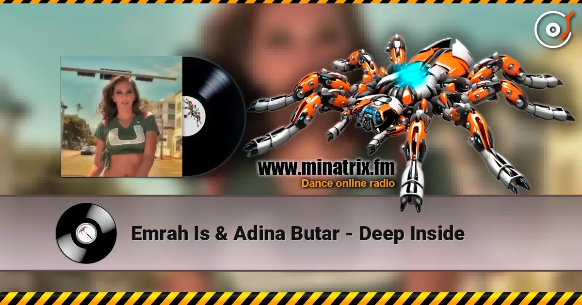 Emrah Is & Adina Butar - Deep Inside listen online in high quality | Minatrix.FM