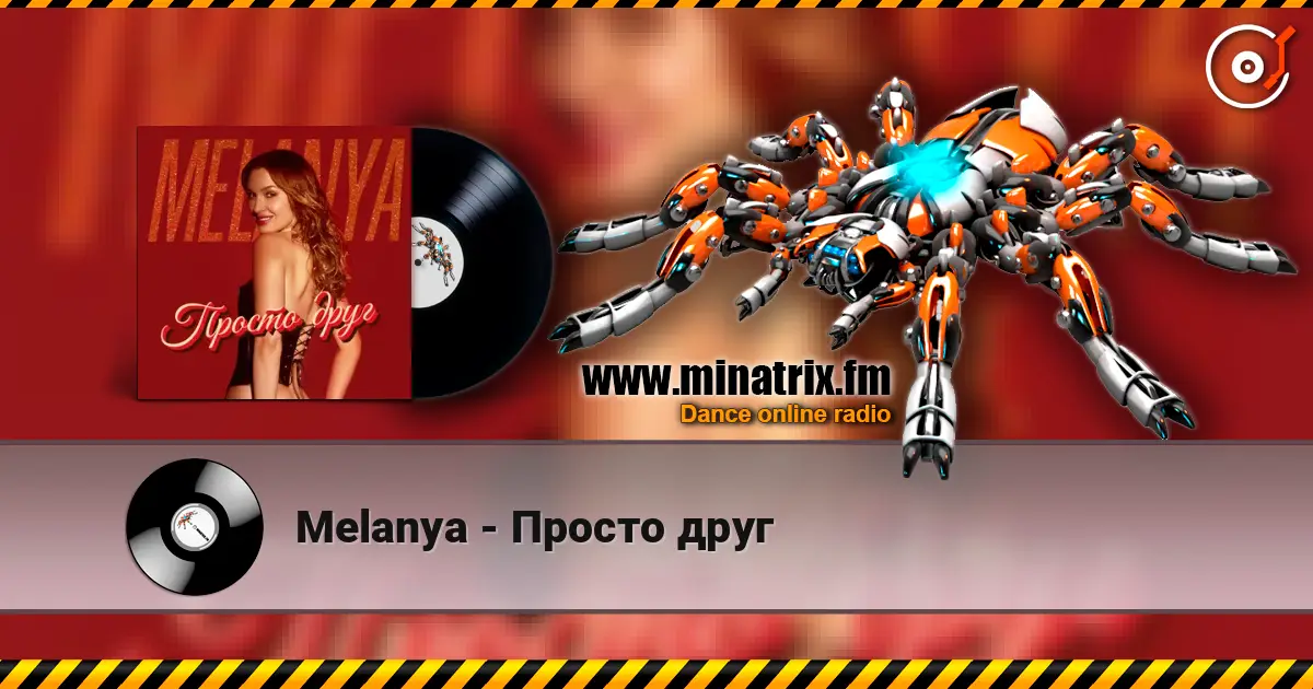 Melanya - Просто друг listen online in high quality | Minatrix.FM